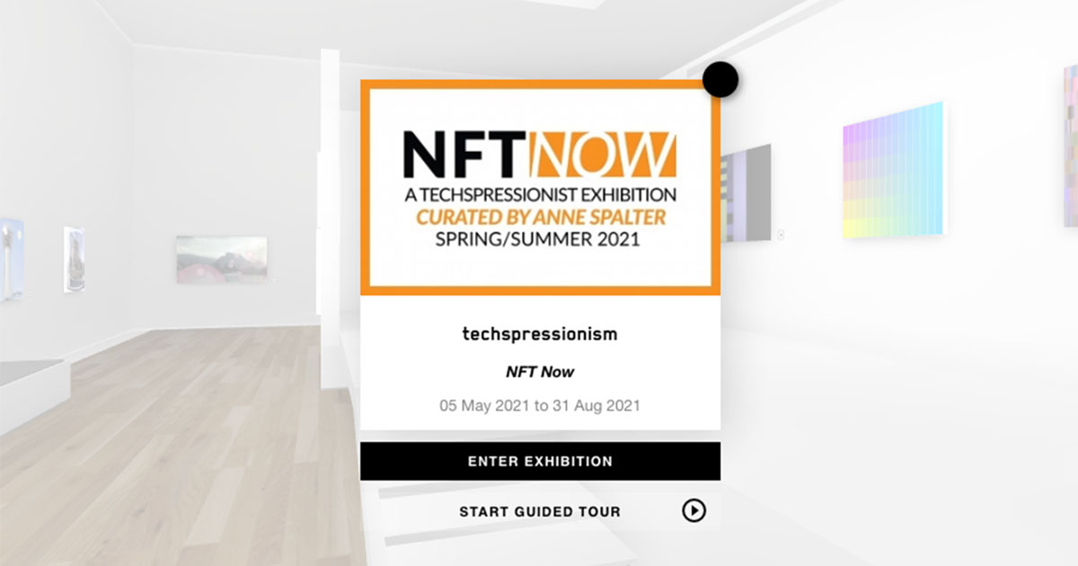 NFT NOW - A Techspressionist Exhibition Curated by Anne Spalter