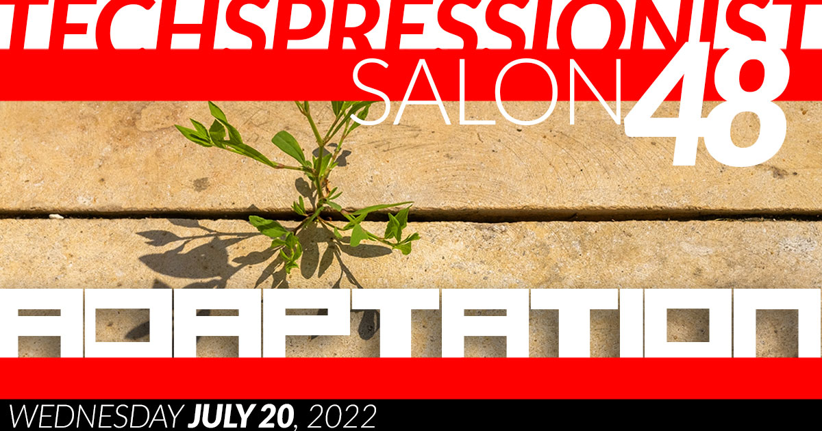 Techspressionist Salon 48