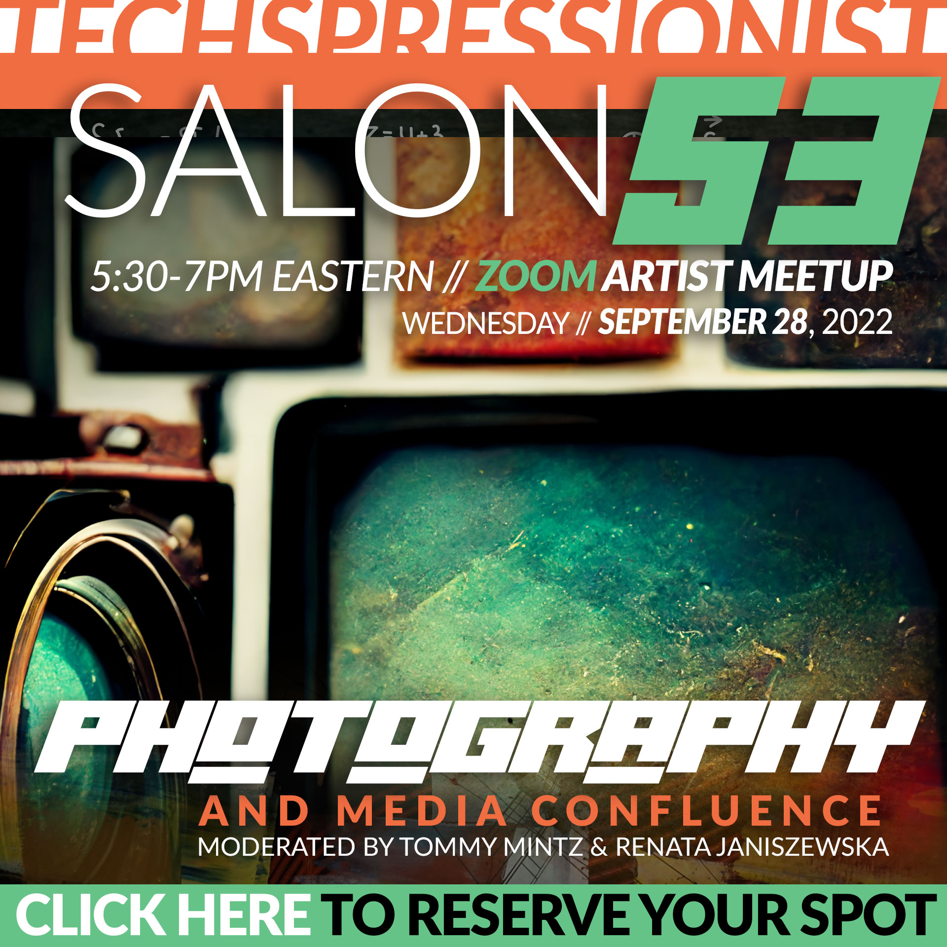 Techspressionist Salon 52 - Photography and Media Confluence