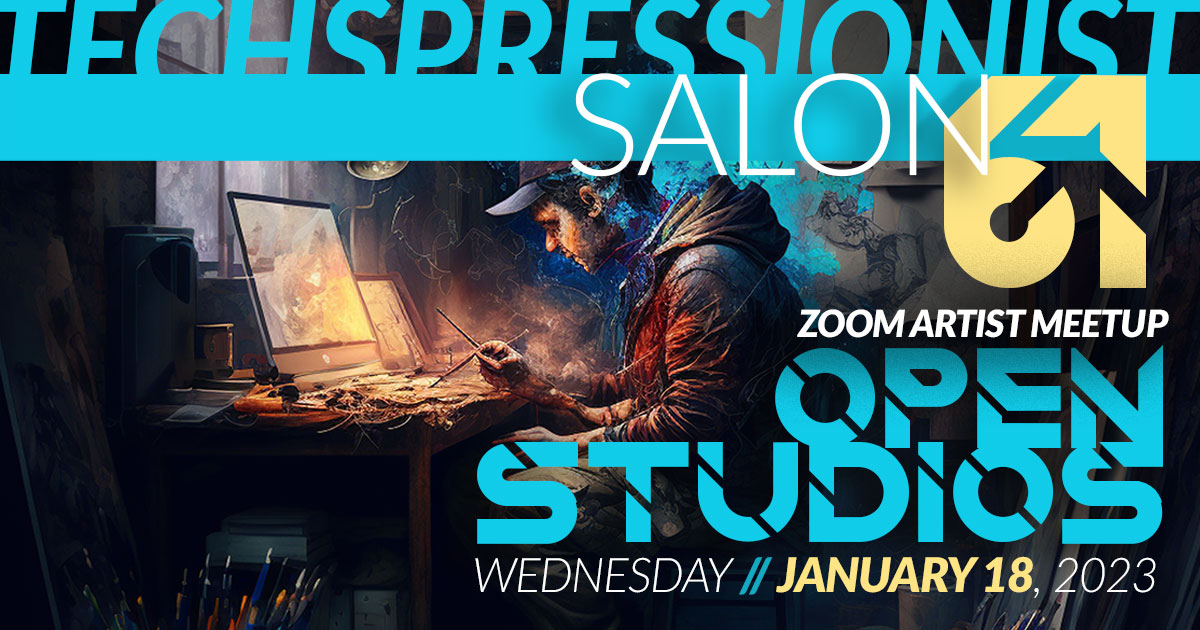 Techspressionist Salon 61 - Open Studios