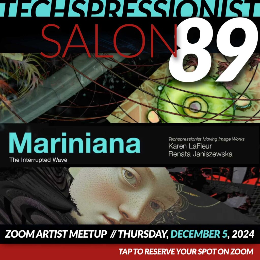 Techspressionism Salon 89: Mariniana