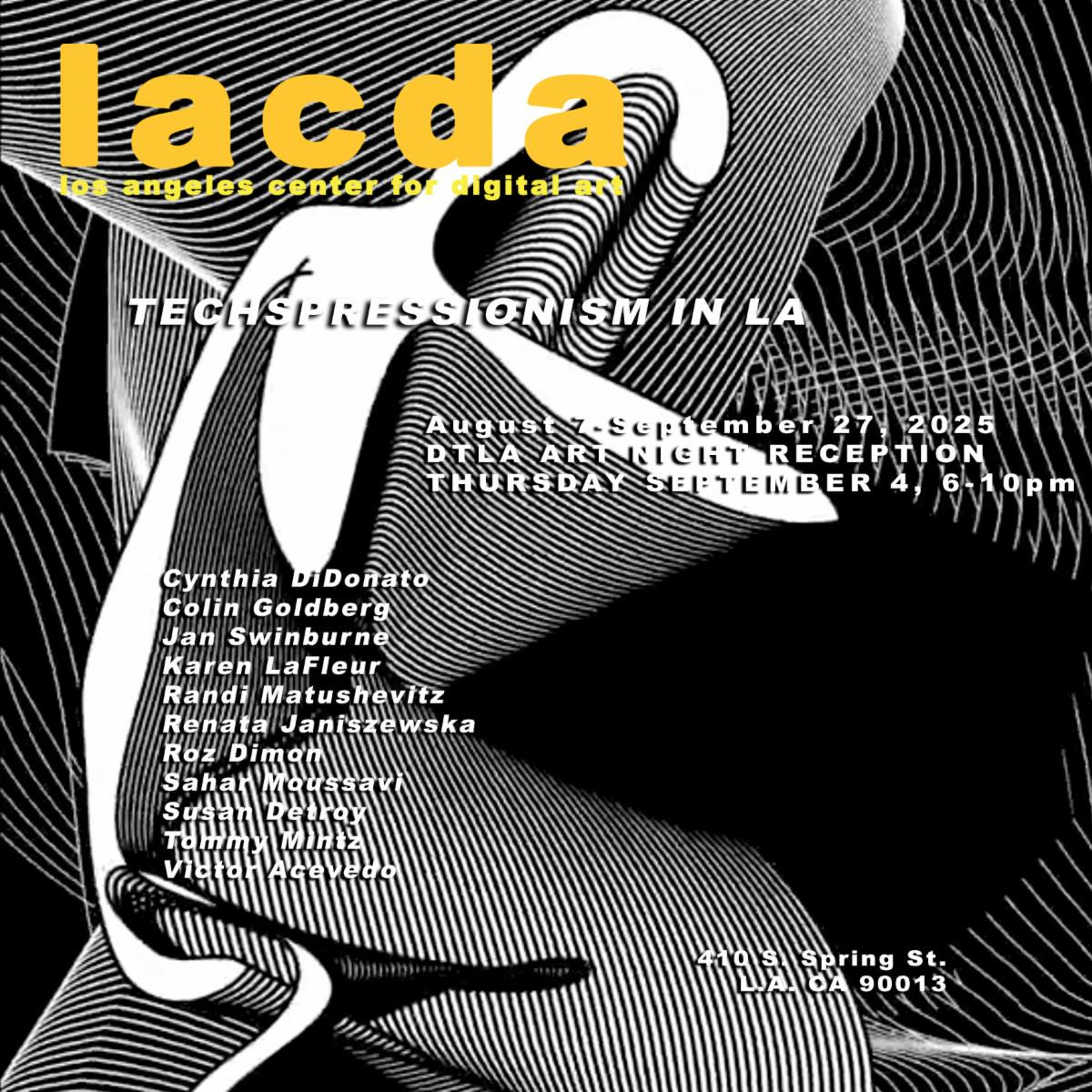 Techspressionism LA at LACDA - Los Angeles Center for Digital Art