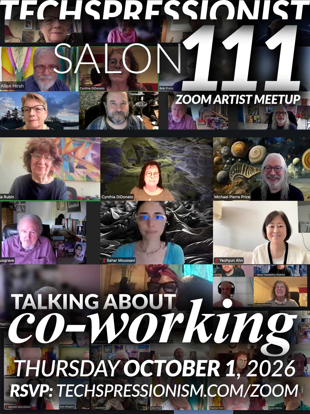 A Zoom grid with artists faces, event text reads: TECHSPRESSIONIST SALON 111 ZOOM ARTIST MEETUP. Talking About Co-working. Thursday October 1, 2026. RSVP: techspressionism.com/zoom.