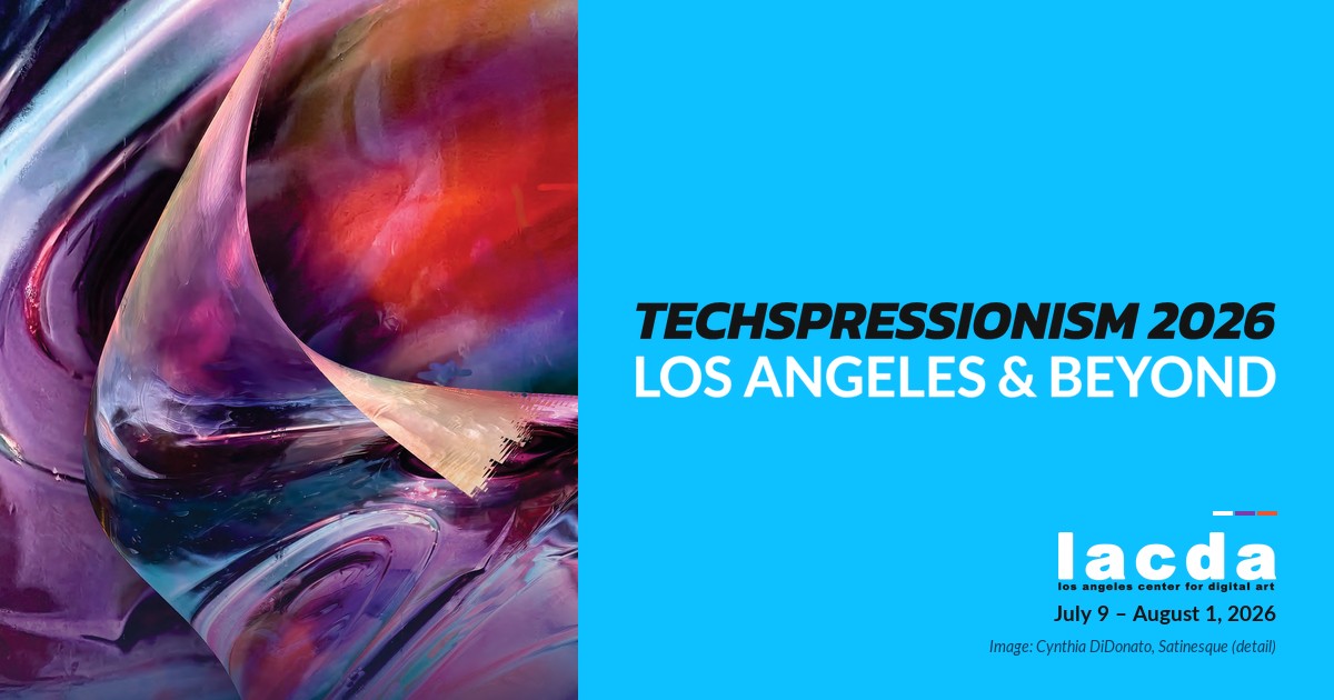 Techspressionism 2026: Los Angeles and Beyond at the Los Angeles Center for Digital Art (LACDA), July 9 to August 1, 2026, curated by Randi Matushevitz, Lucy Boyd-Wilson and Victor Acevedo. Image: Satinesque (detail) by Cynthia DiDonato